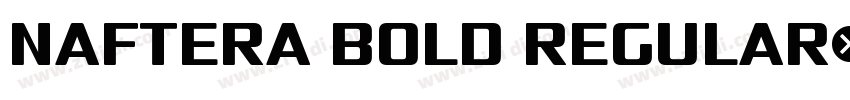 Naftera Bold Regular字体转换